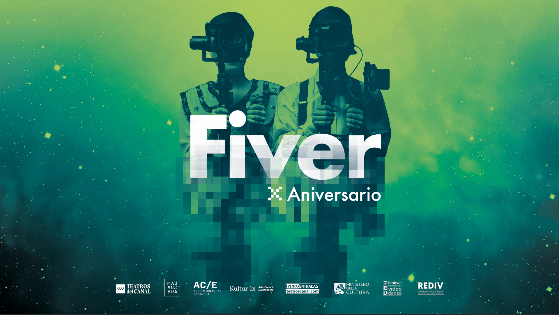 Fiver 10 Aniversario, Teatros del Canal